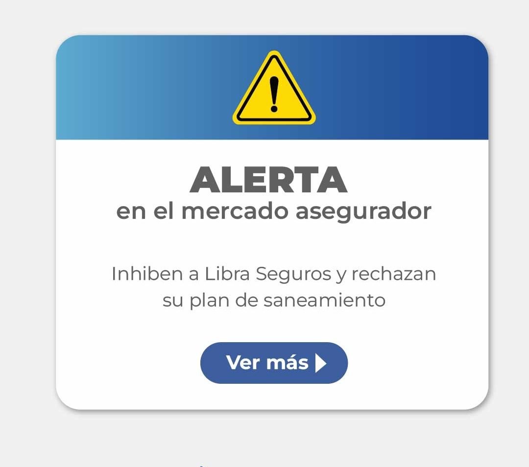 Inhiben a Libra Seguros y rechazan su plan de saneamiento